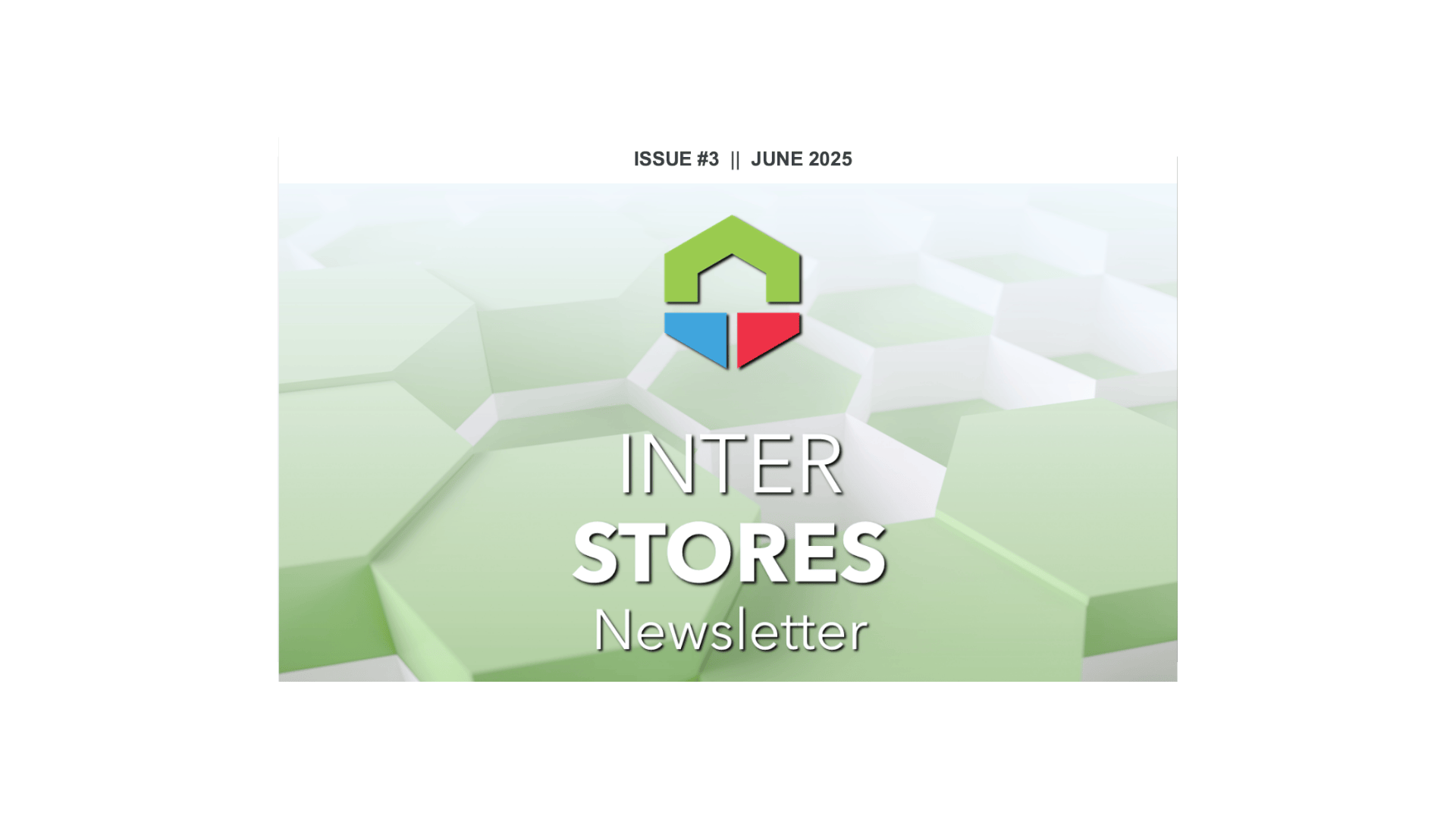 INTERSTORES Newsletter #3 is out